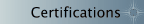 Certifications