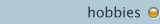 hobbies